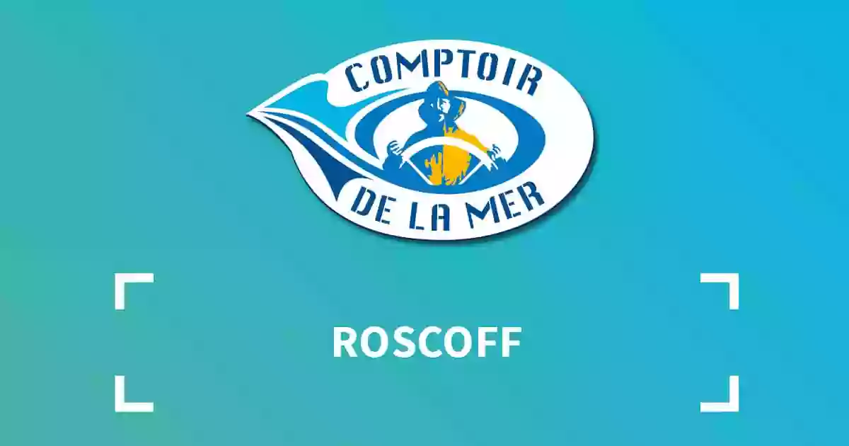Comptoir de la mer | Roscoff