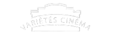 Variétés Cinéma