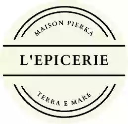 L'Epicerie Fine Maison Pierka