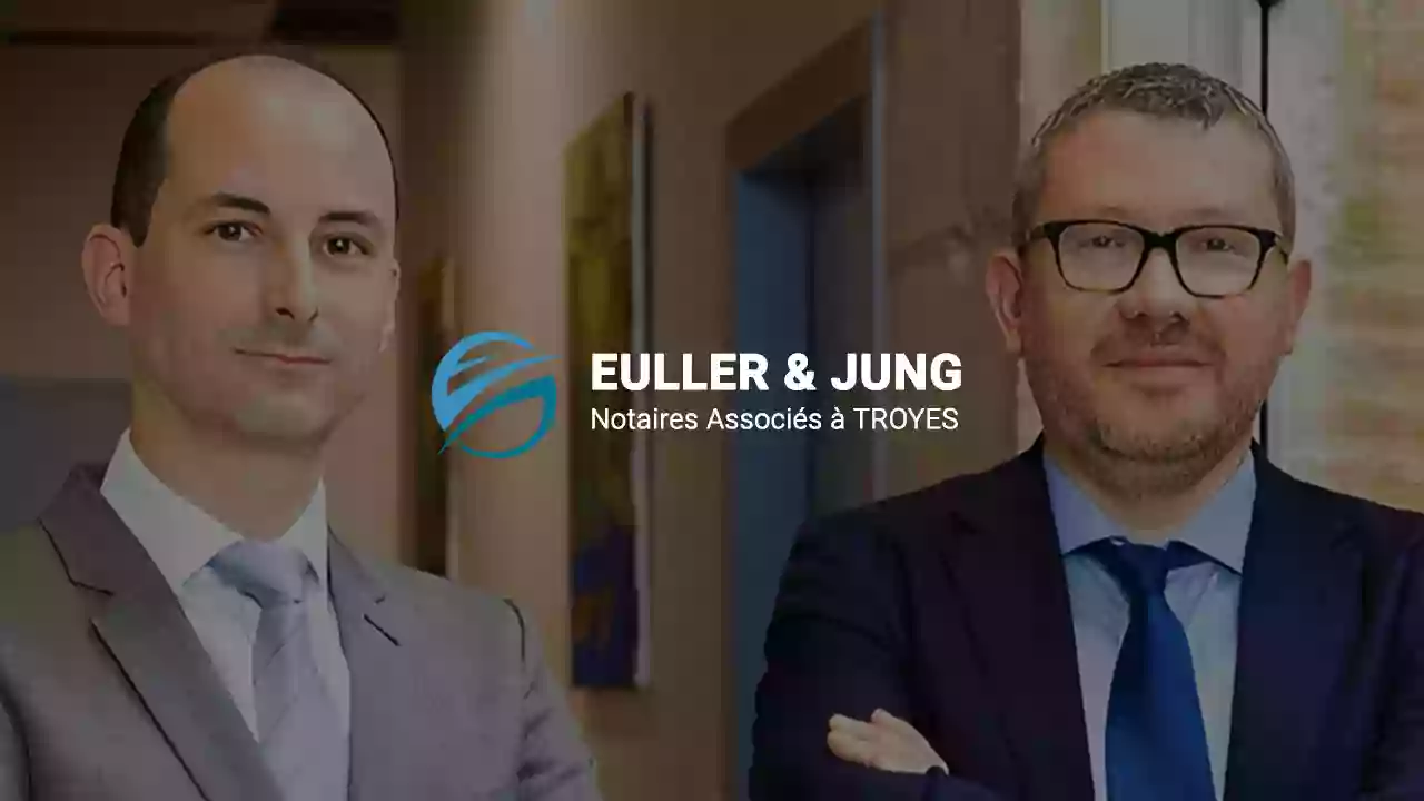 EULLER & JUNG - Notaires Associés
