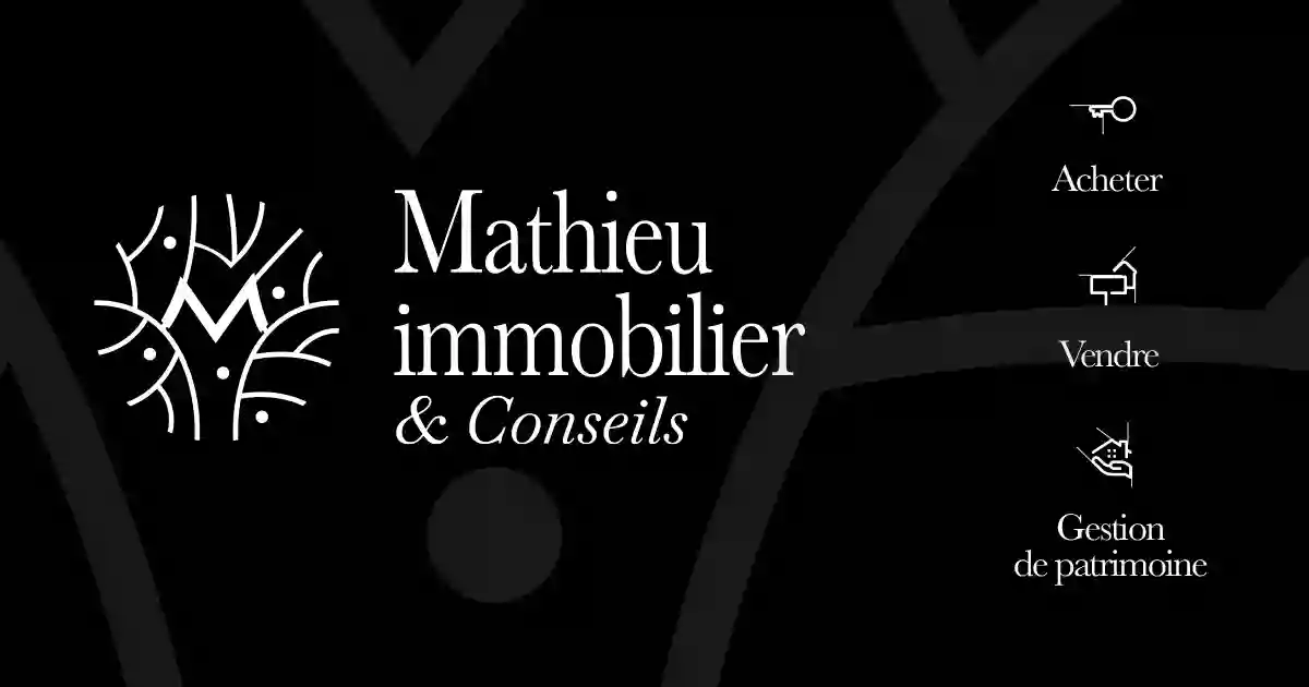 Mathieu Immobilier & Conseils