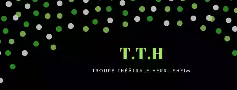 TTH- Troupe Théâtrale Herrlisheim - Herrli'Scène
