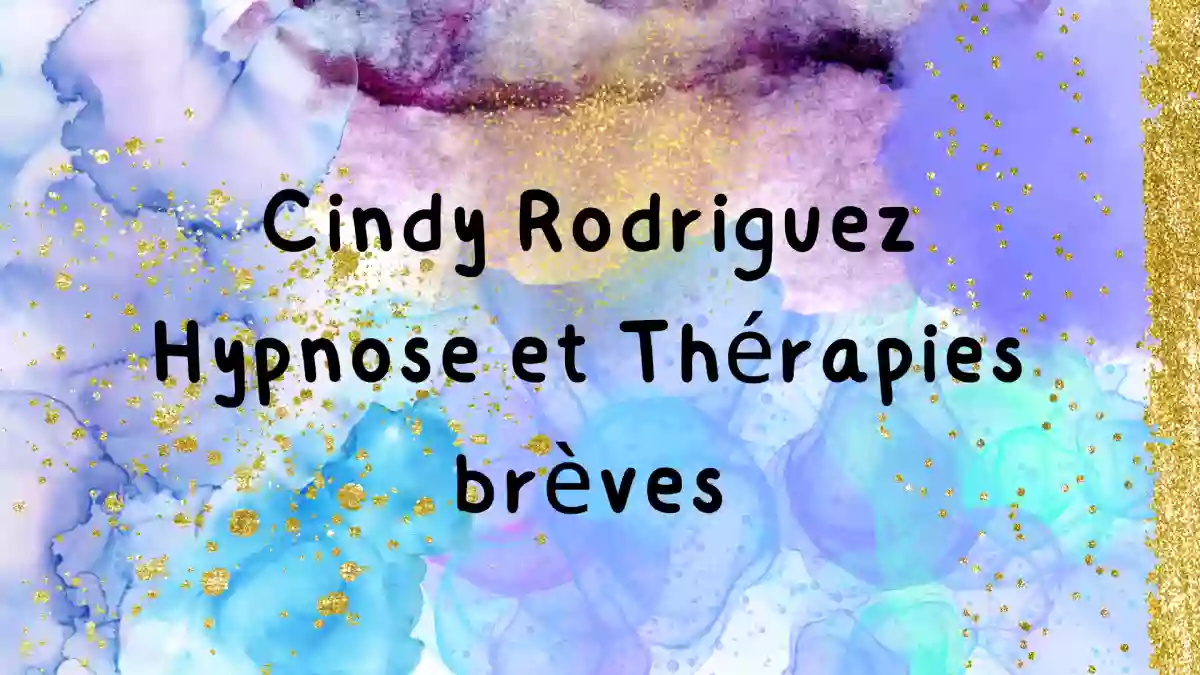 Cindy Rodriguez - Hypnose - Troyes - Aube