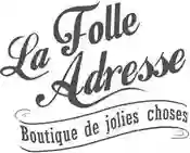 La Folle Adresse à Boulogne - sur - mer