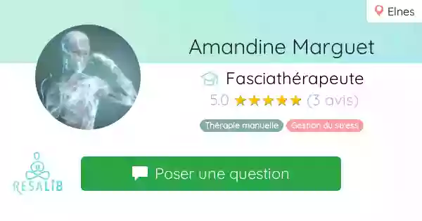 Amandine Marguet - fasciathérapie - thérapie manuelle