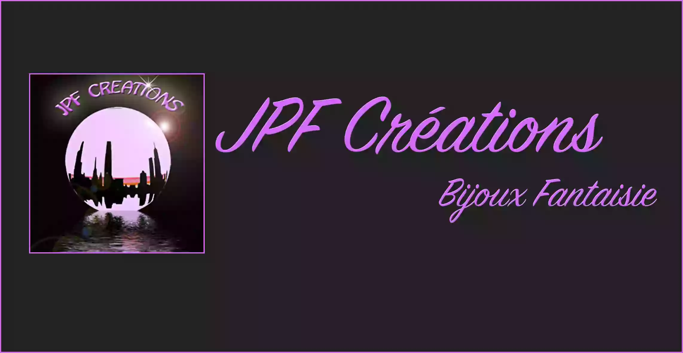 BIJOUX FANTAISIE - JPF CREATIONS