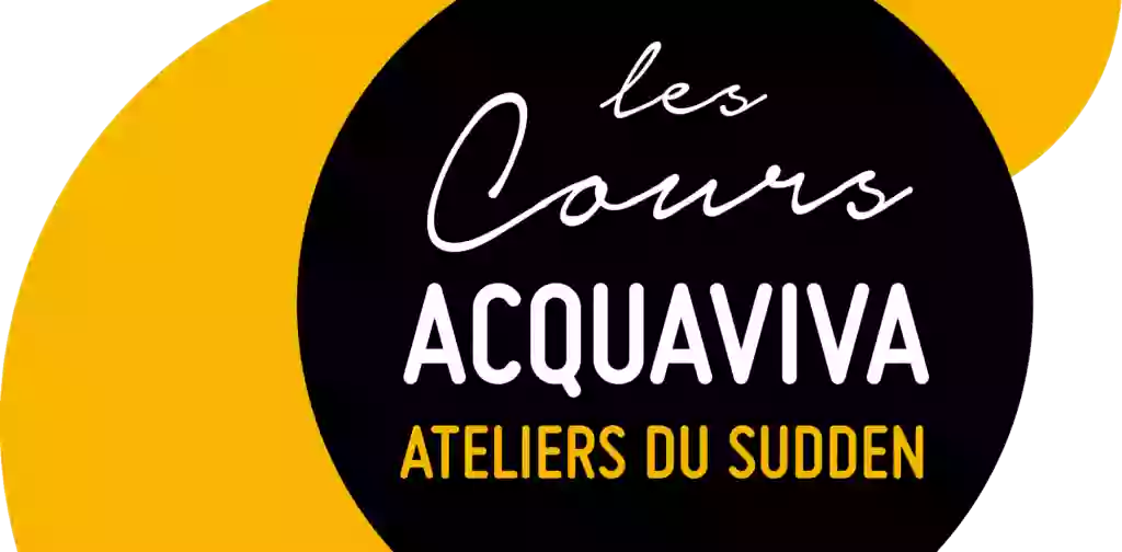 Les Cours Acquaviva - Ateliers du Sudden