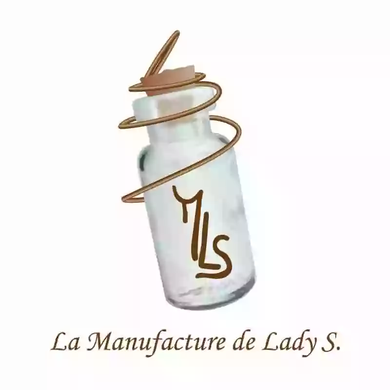 La Manufacture de Lady S.