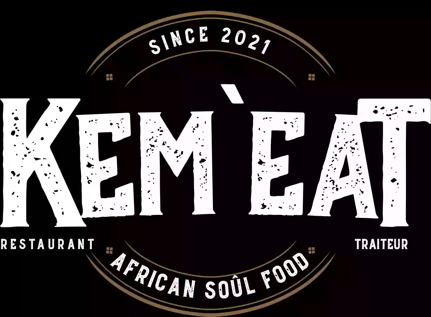 Kem’Eat African Soûl Food