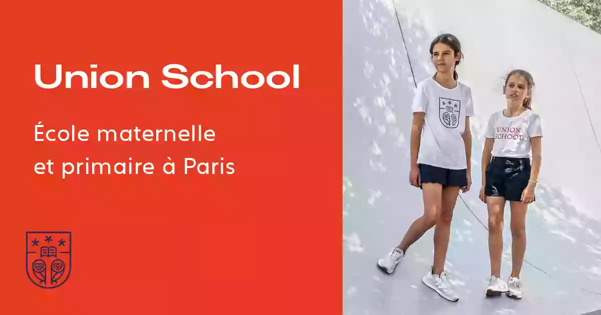 Union School - Ecole maternelle-primaire bilingue Paris