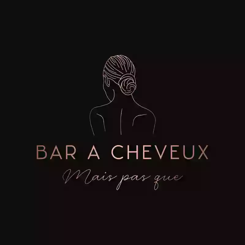 Bar à Cheveux