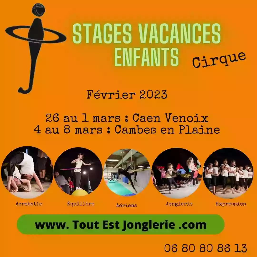 Tout Est Jonglerie - Cours de cirque