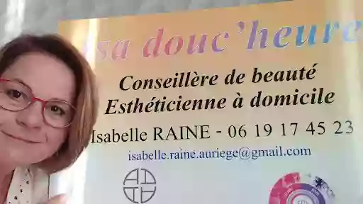 Isa Douc'heure - Isabelle RAINE