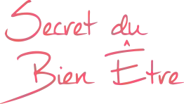 SECRET DU BIEN ETRE