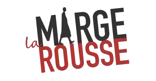 LA MARGE ROUSSE