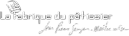 La Fabrique du Pâtissier