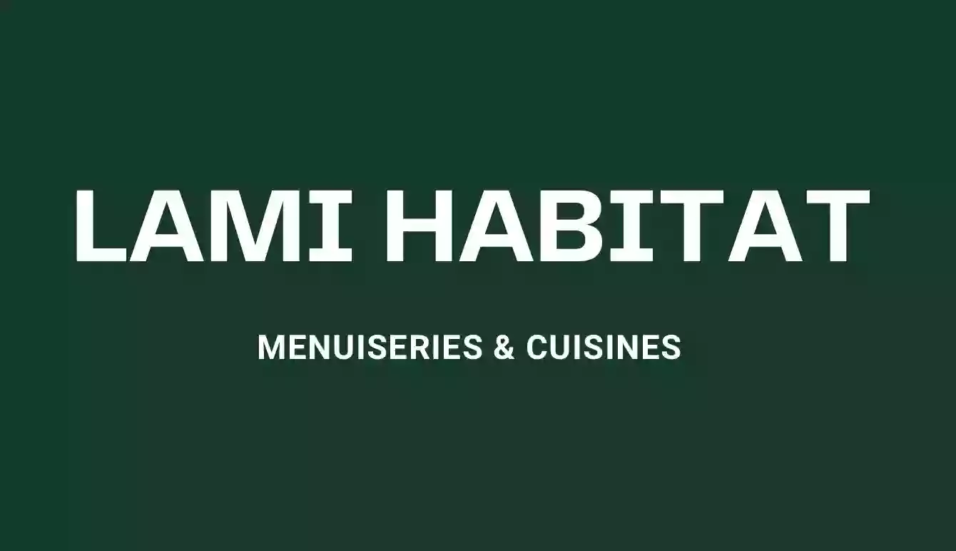 Lami Habitat - Menuiseries & Cuisines