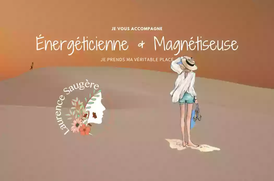 Laurence Saugère Énergéticienne /magnétiseuse