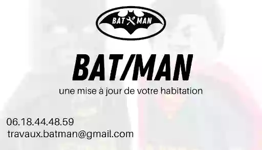 BatMan pour une rénovation de votre maison