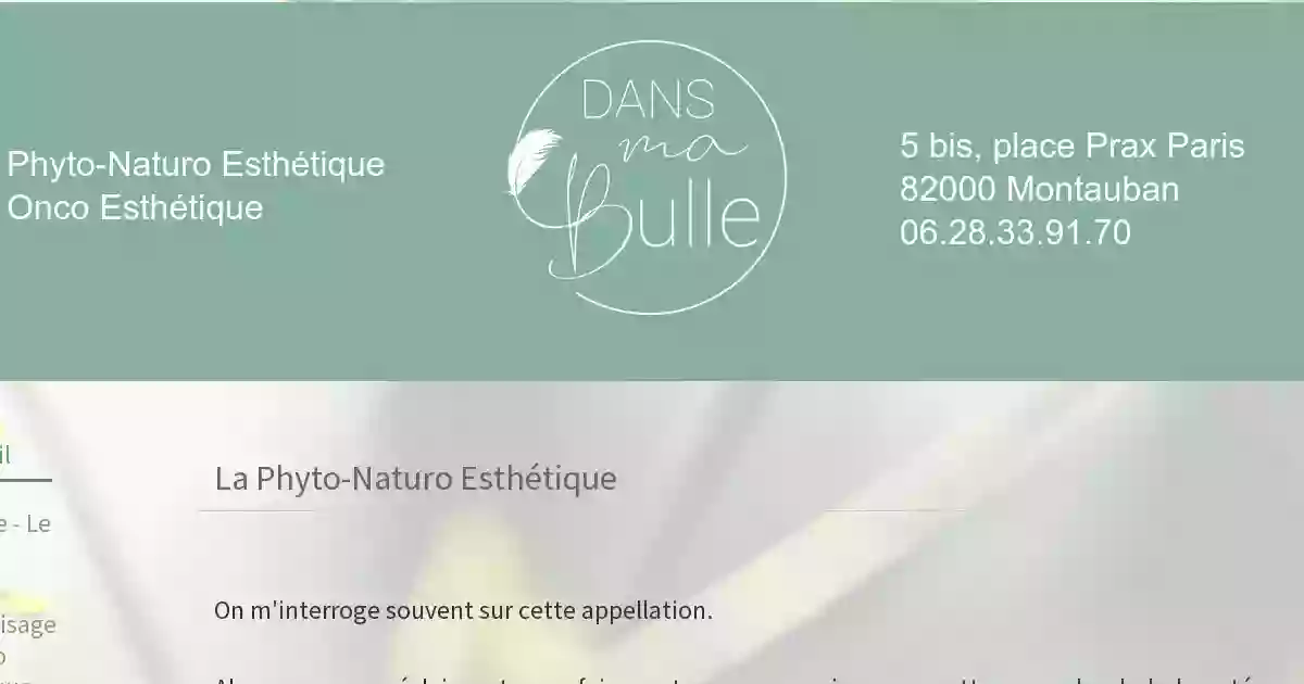 Dans ma Bulle Phyto-Naturo Esthétique