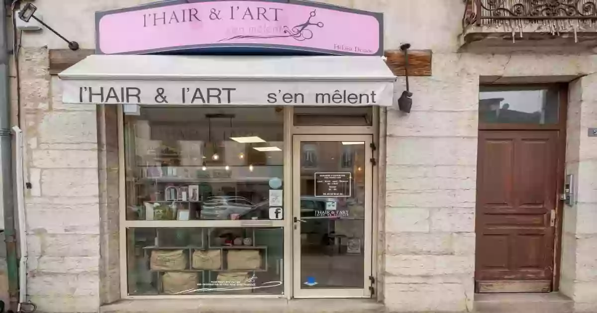 l'HAIR & l'ART s'en mêlent