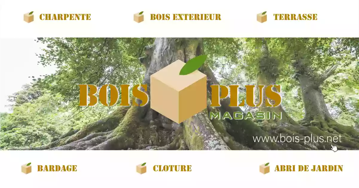 Bois Plus Magasin