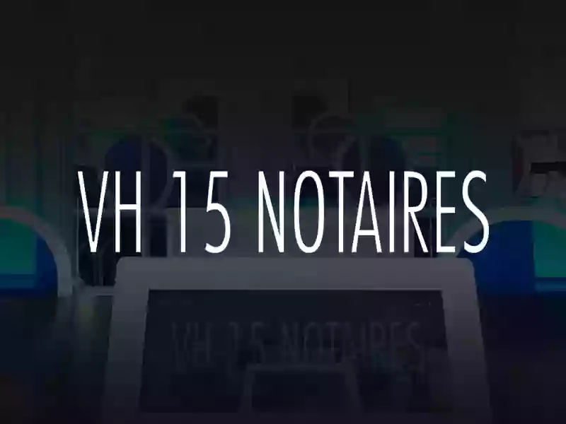 VH 15 Notaires - Paris La Baule