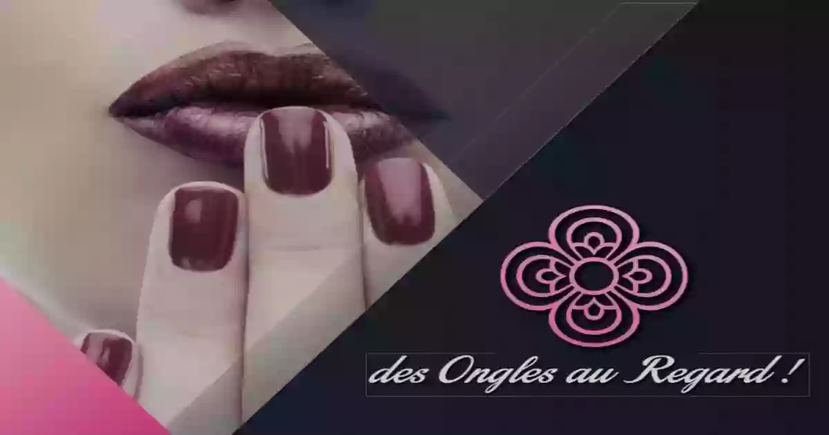 Des ongles au regard !