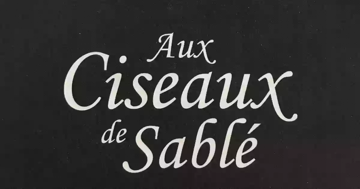 Aux ciseaux de Sablé