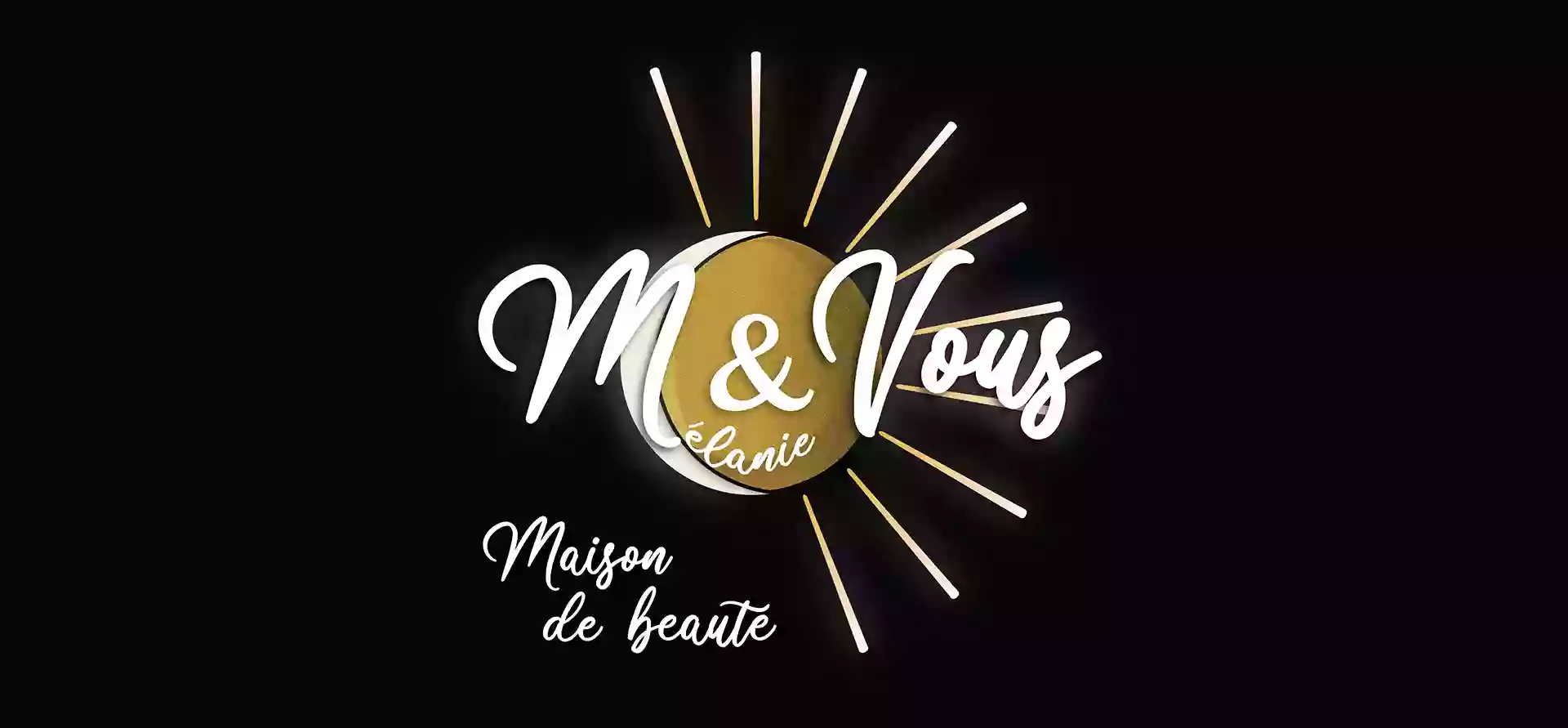 Mélanie & Vous