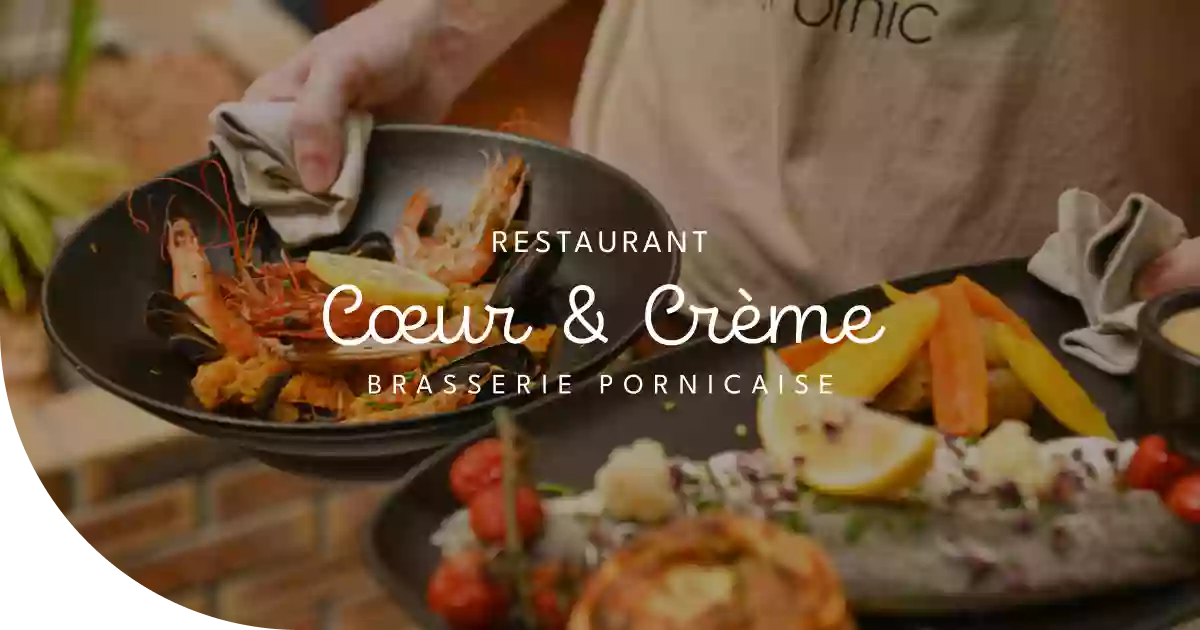 Coeur et Crème - Restaurant Pornic