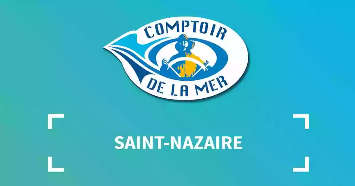 Comptoir de la mer | Saint-Nazaire