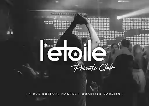 L'Etoile Private Club | Graslin