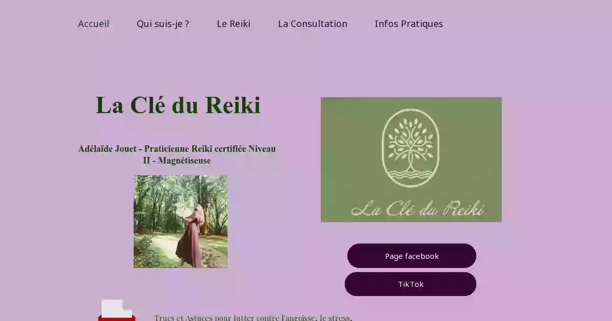 La Clé du Reiki - Adélaïde Jouet - Energéticienne - Praticienne Reiki - Magnétiseuse