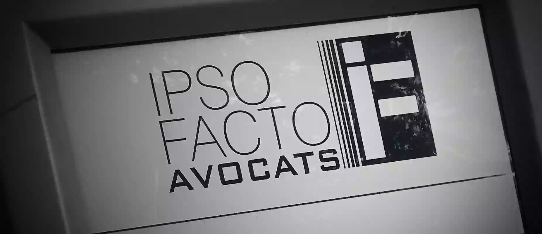 Avocat IPSO FACTO