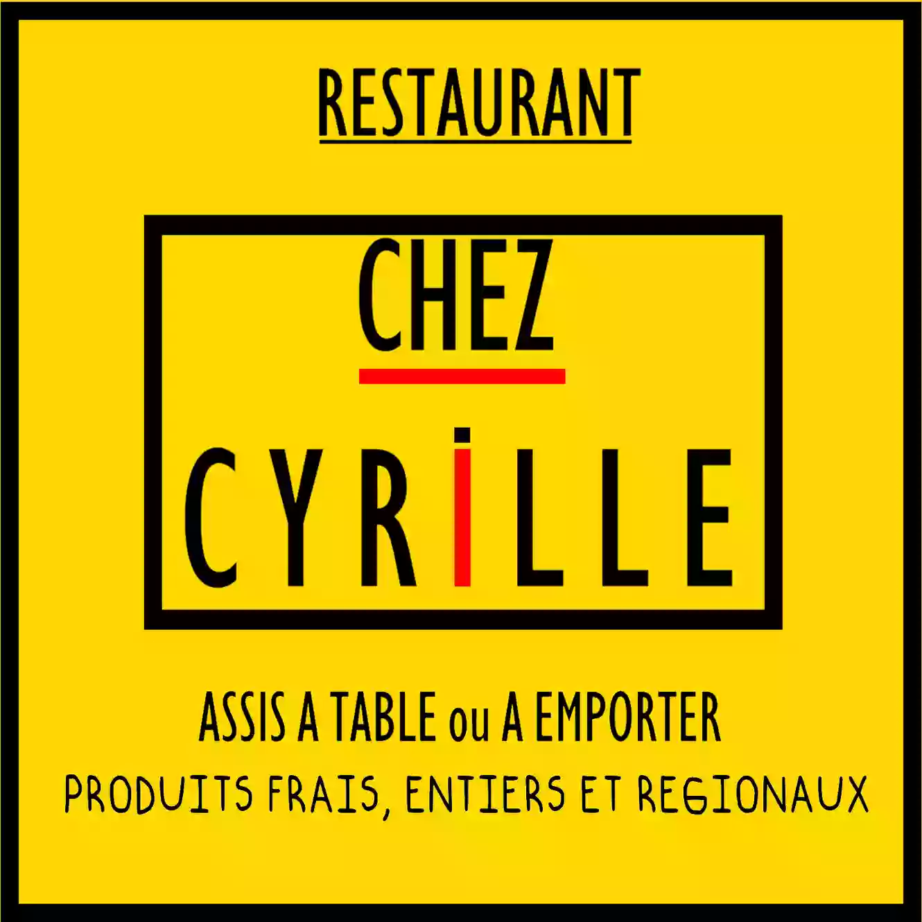 Restaurant "Chez Cyrille"