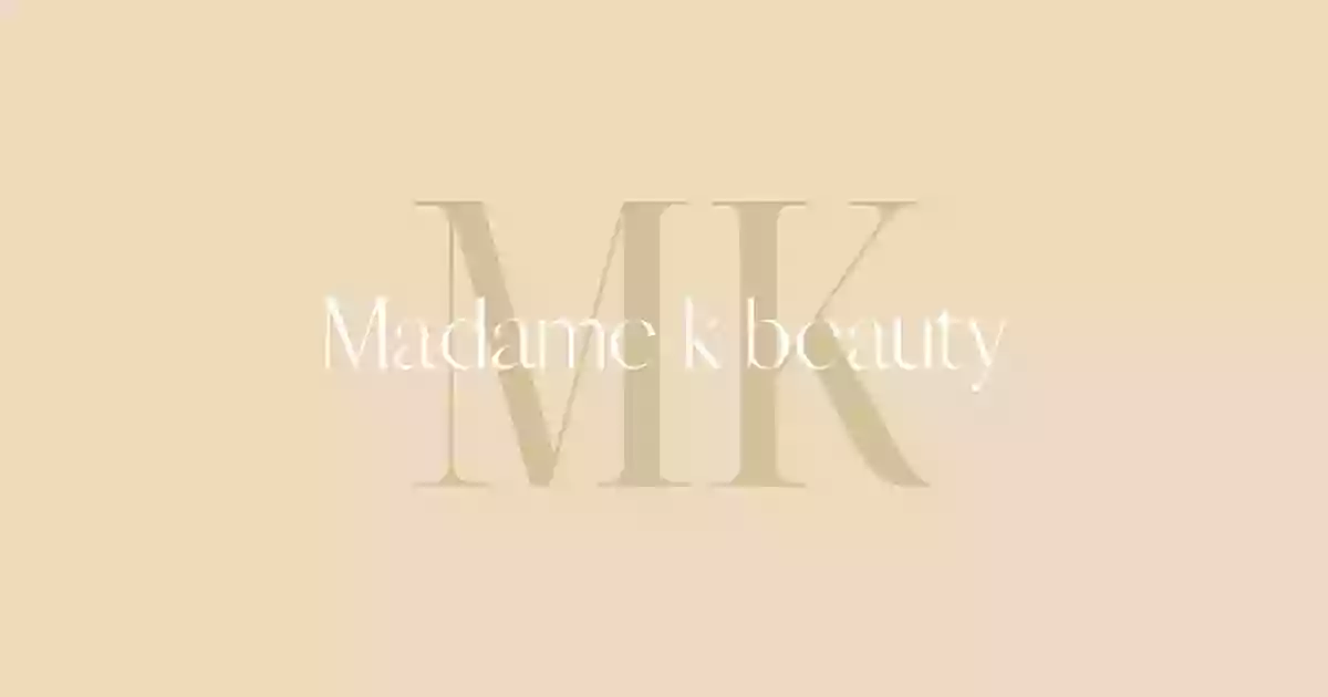 Madame K Beauty