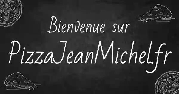 Pizza Jean-Michel