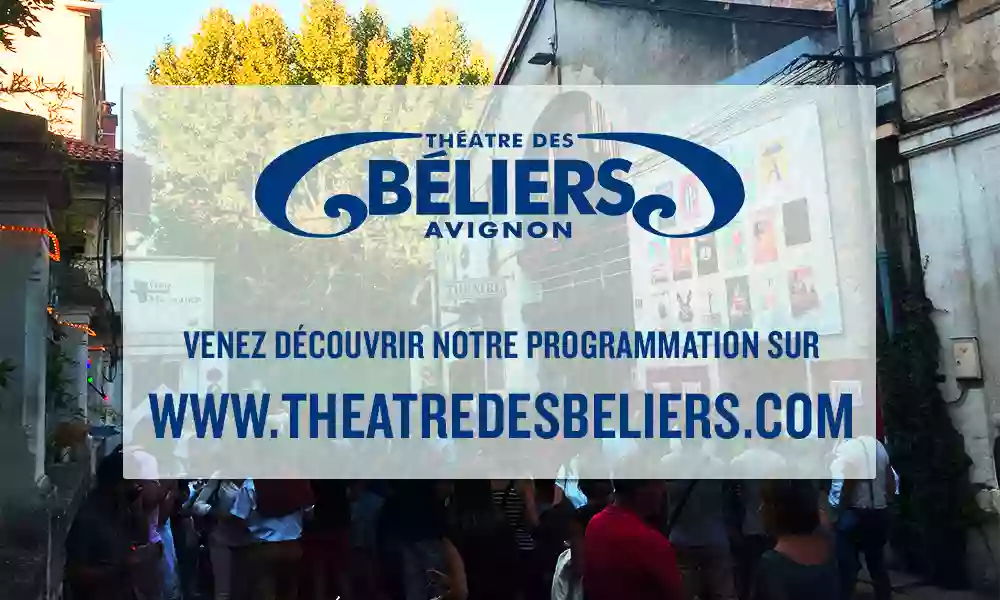 Théâtre des Béliers Avignon