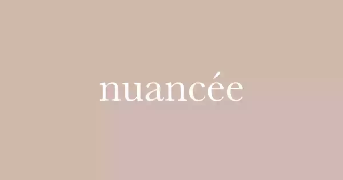 Nuancée