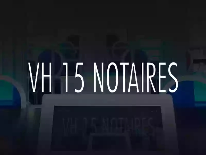 VH 15 Notaires - Aix en Provence