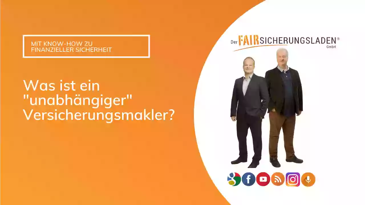 Der Fairsicherungsladen GmbH Finanzberatung und Versicherungsmakler