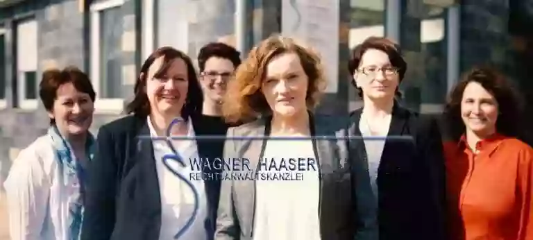 Rechtsanwaltskanzlei Wagner, Haaser & Kollegen