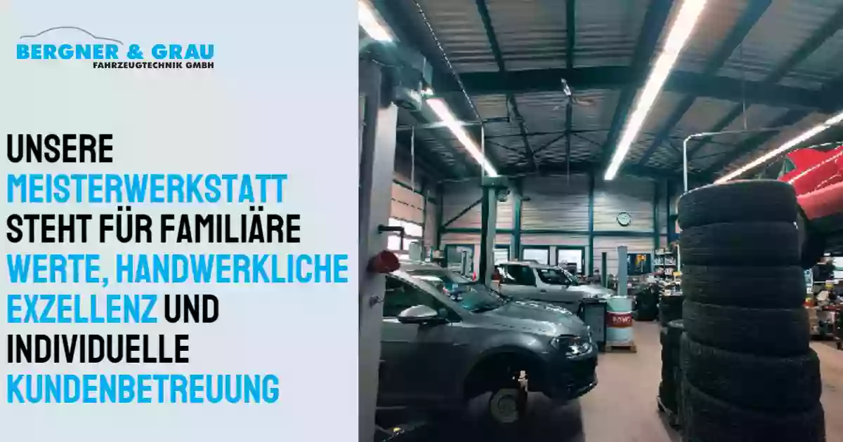 Bergner und Grau Fahrzeugtechnik GmbH