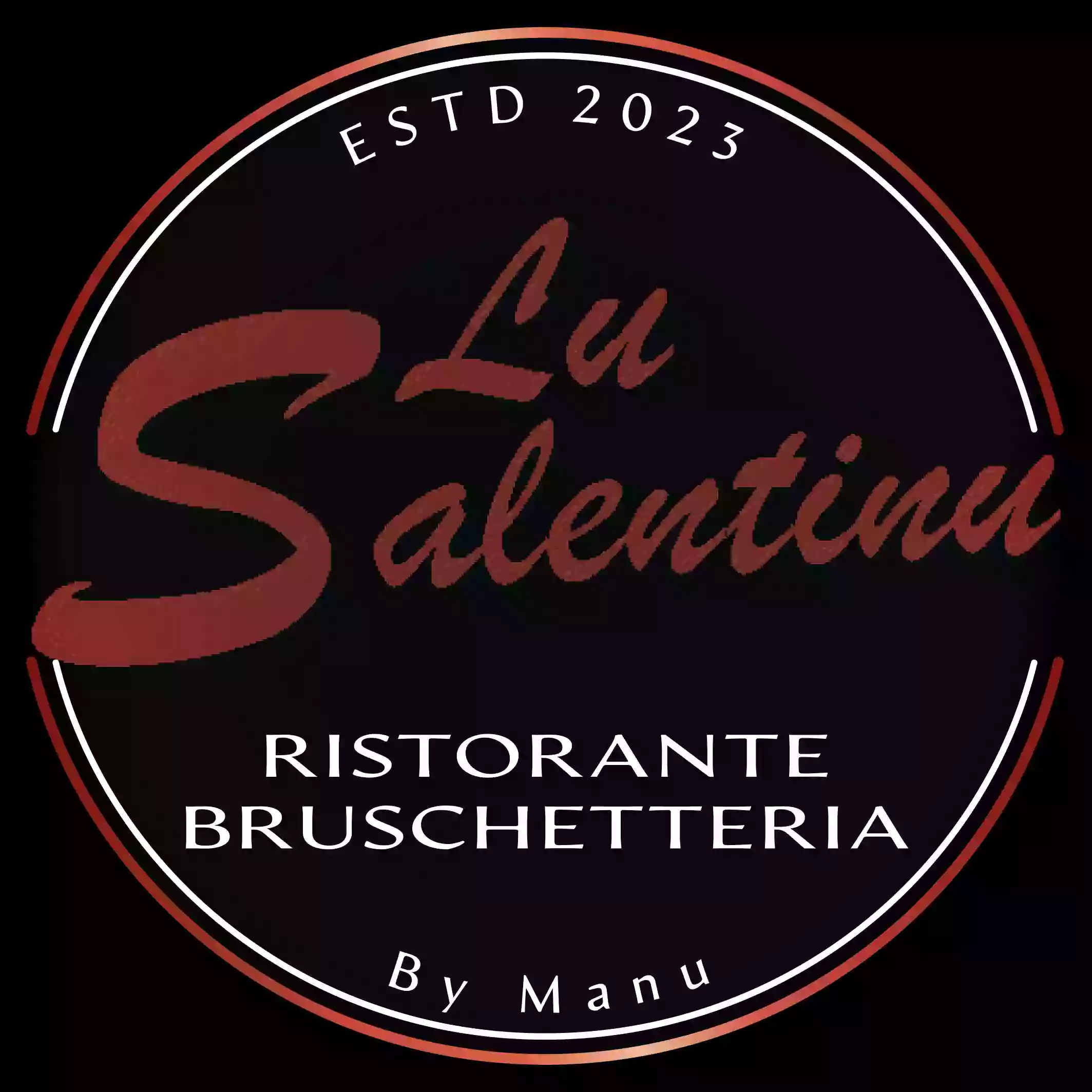 Lu Salentinu - Ristorante e Bruschetteria