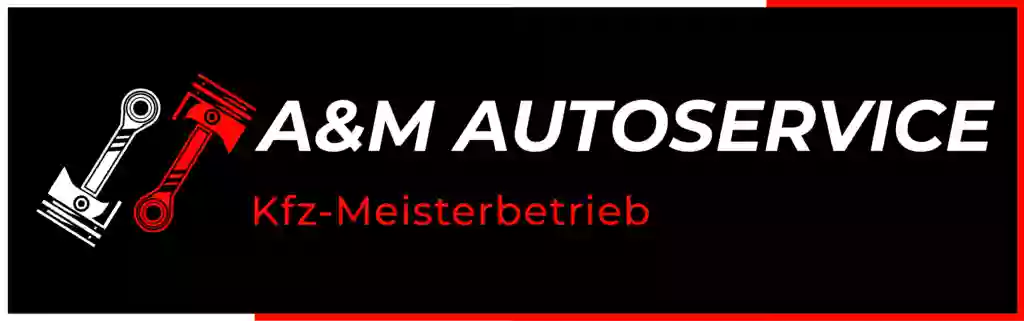 A&M Autoservice - Kfz-Meisterbetrieb