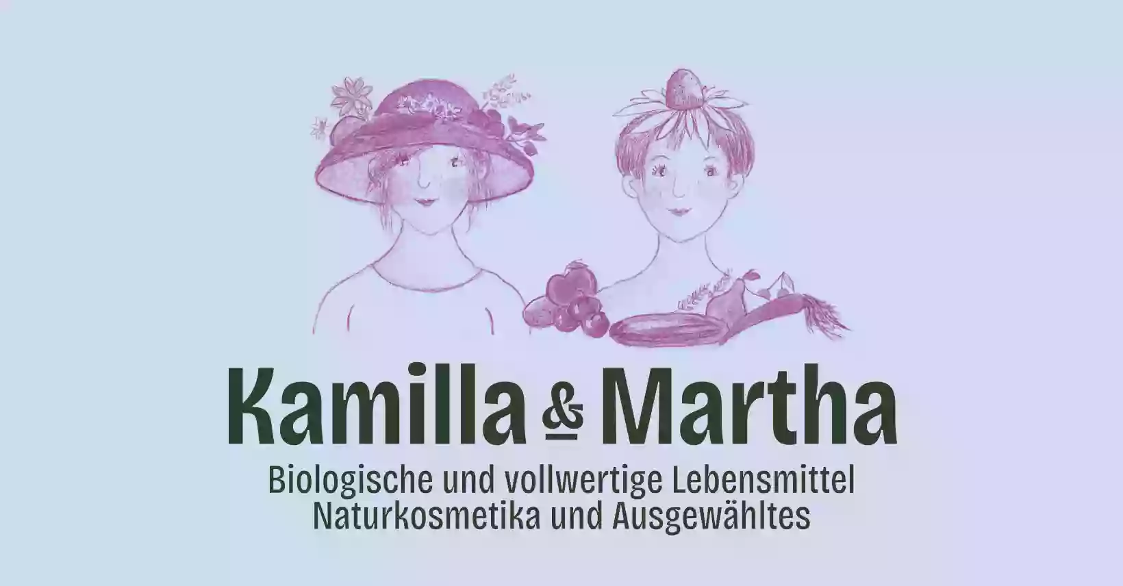 Kamilla & Martha