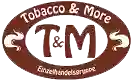 Tobacco and More