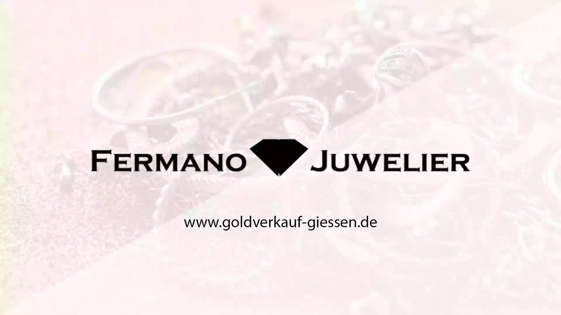 Fermano Juwelier - Goldankauf Gießen