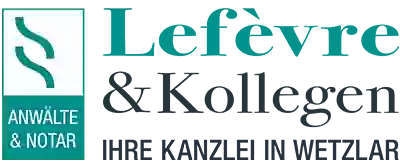 Lefèvre & Kollegen - Rechtsanwälte und Notar - Ihre Kanzlei in Wetzlar